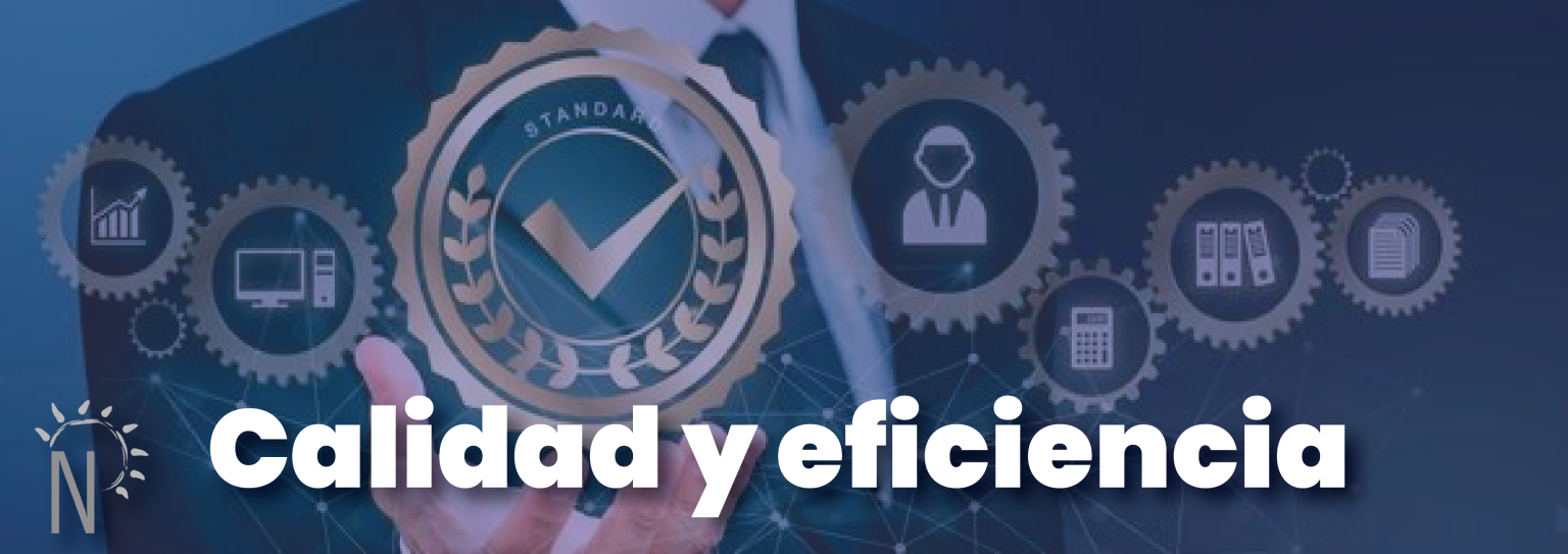Calidad y Eficiencia
